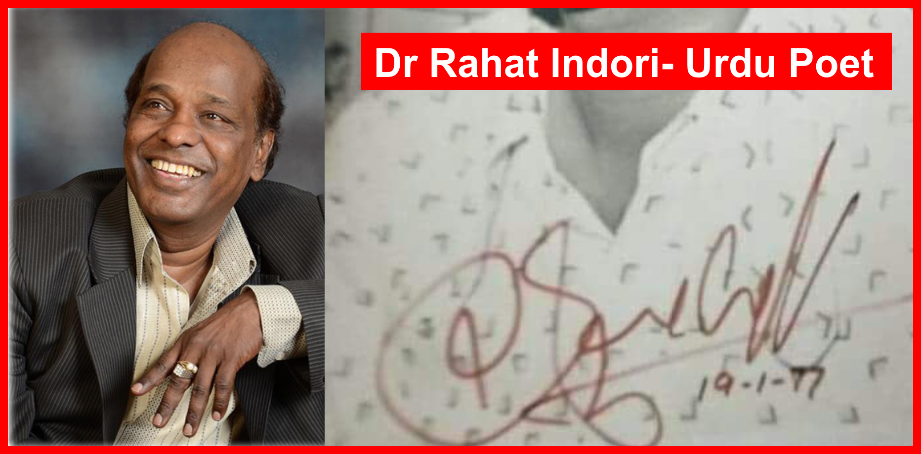 Dr Rahat Indori - Signature Analysis